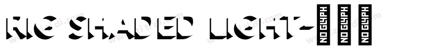 Rig Shaded Light字体转换
